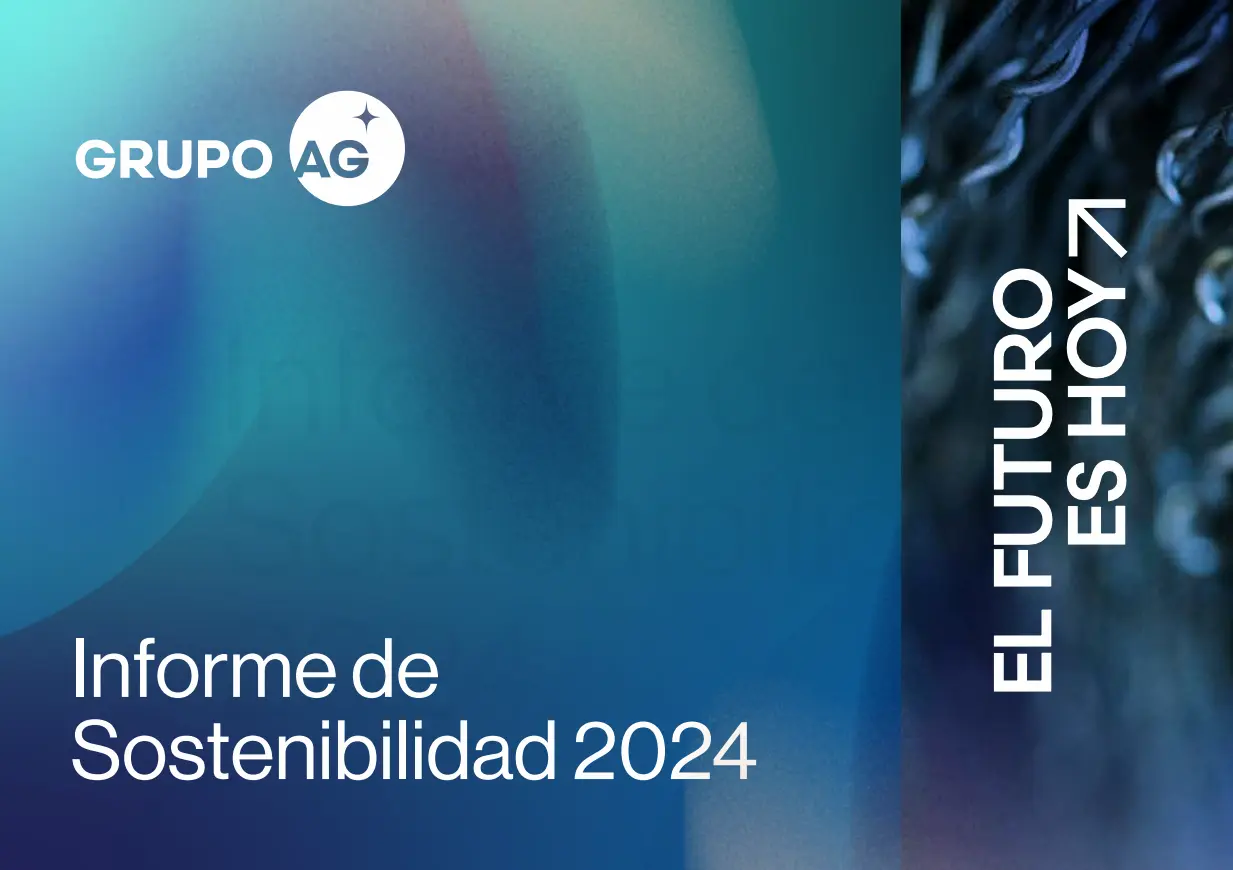 Portada con fondo degradado en tonos azules y verdes que muestra el texto “Informe de Sostenibilidad 2024” y el logotipo de Grupo AG, con la frase “El futuro es hoy” en orientación vertical a la derecha.